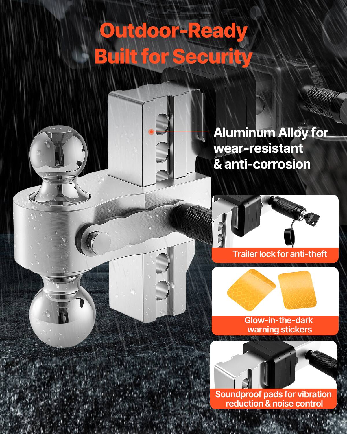 Outdoor-Ready  
Built for Security  

Aluminum Alloy for wear-resistant & anti-corrosion  

Trailer lock for anti-theft  

Glow-in-the-dark warning stickers  

Soundproof pads for vibration reduction & noise control