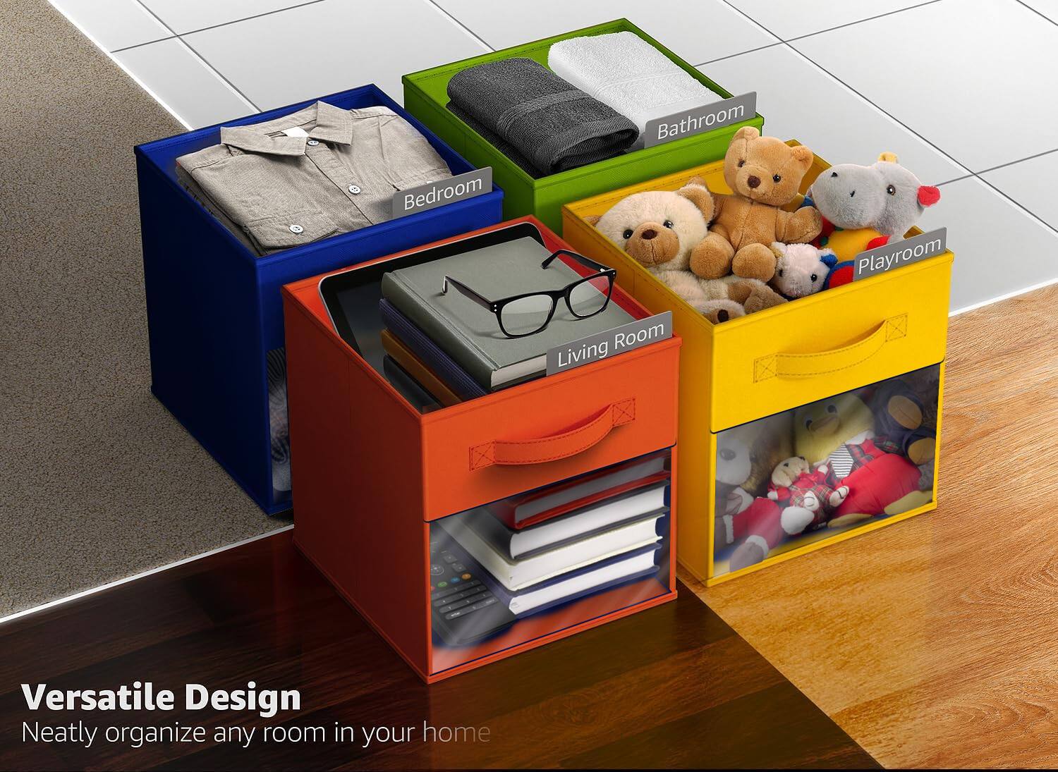 Versatile Design  
Neatly organize any room in your home  

Bedroom  
Bathroom  
Living Room  
Playroom