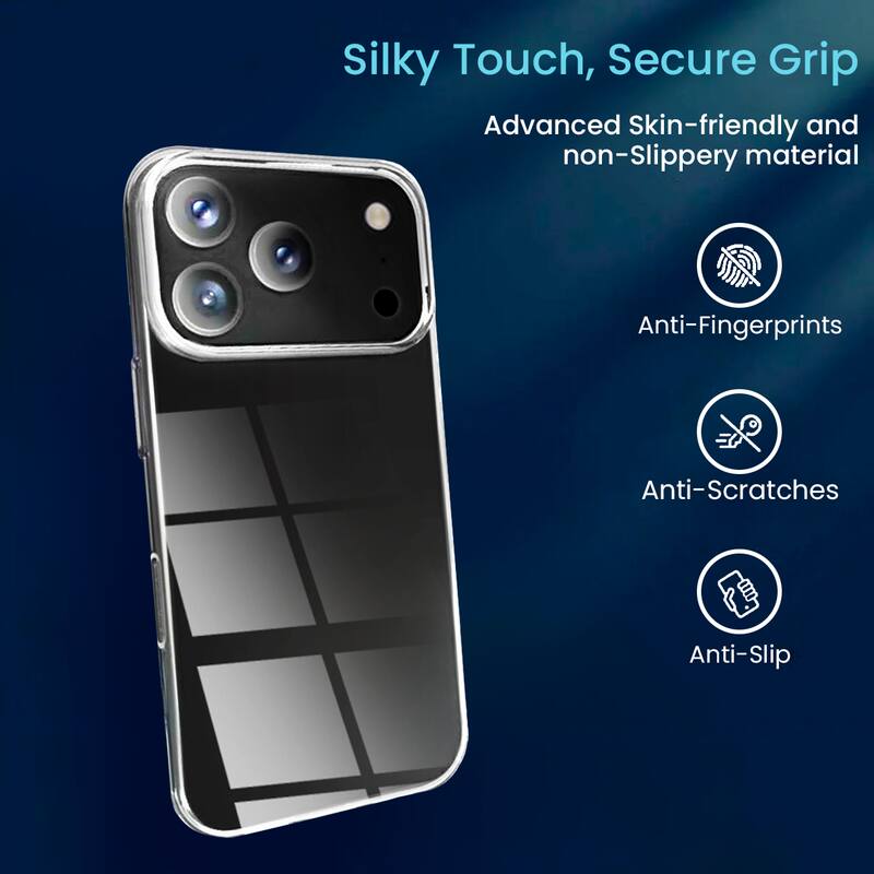 Silky Touch, Secure Grip

Advanced Skin-friendly and non-Slippery material

- Anti-Fingerprints
- Anti-Scratches
- Anti-Slip