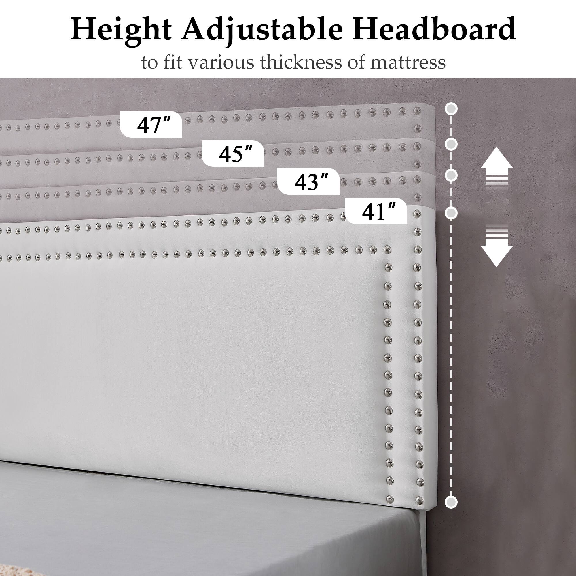Height Adjustable Headboard to fit various thickness of mattress

47" 45" 43" 41"