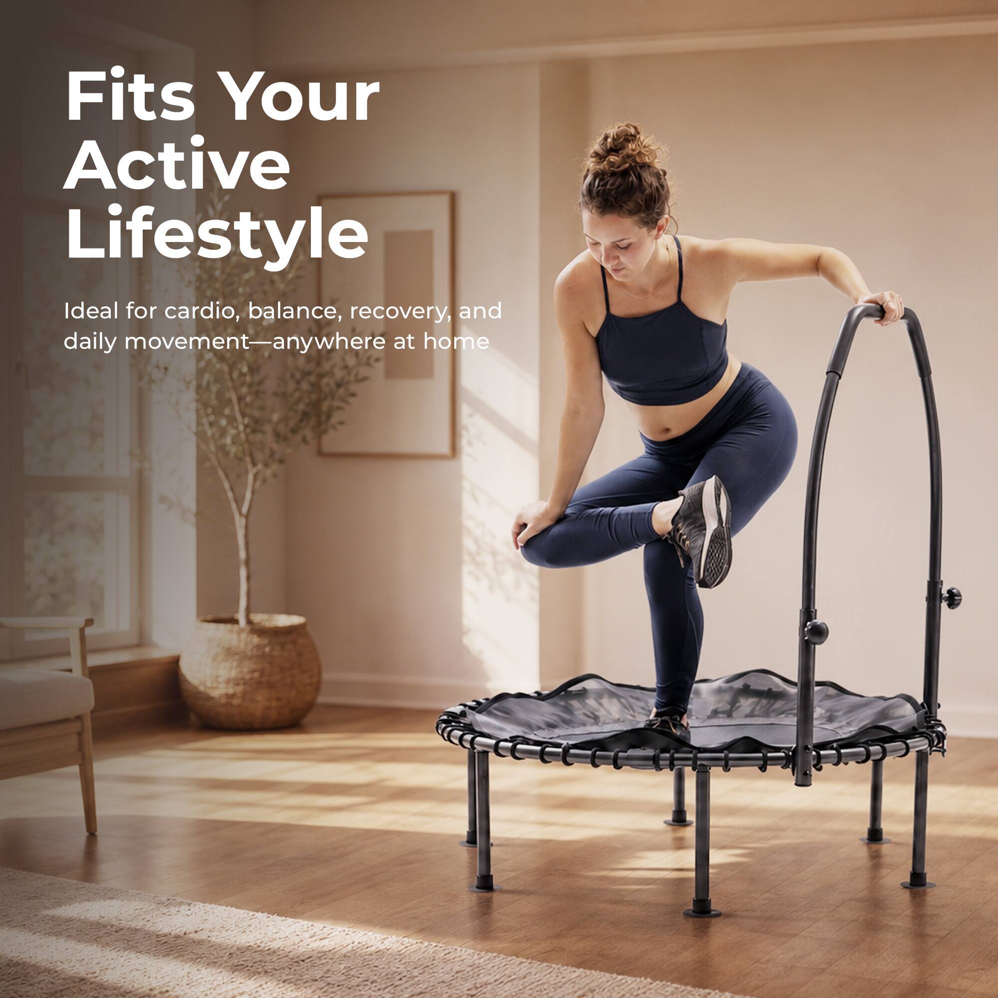 Fits Your Active Lifestyle

Ideal for cardio, balance, recovery, and daily movement—anywhere at home