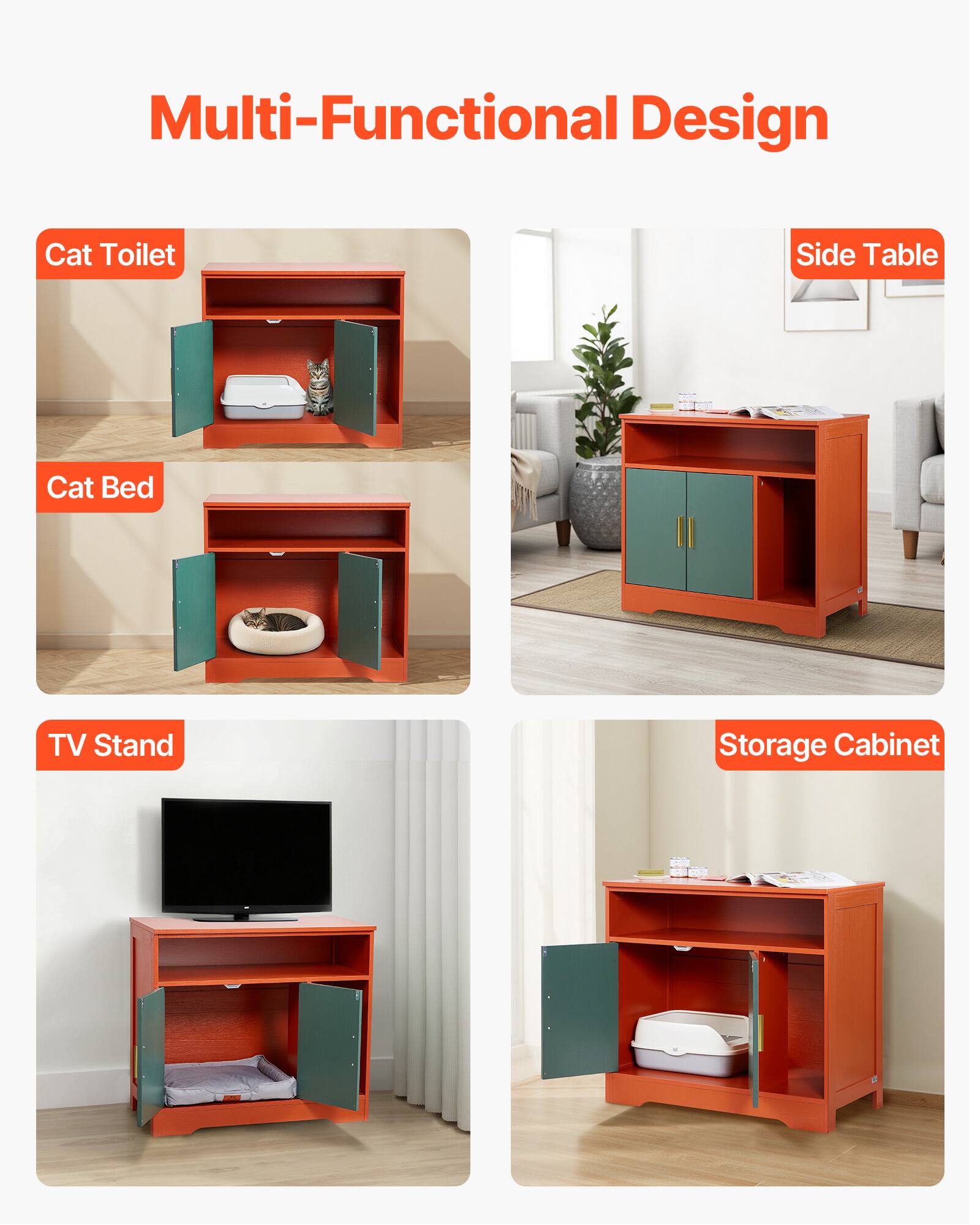 Multi-Functional Design

- Cat Toilet
- Cat Bed
- TV Stand
- Side Table
- Storage Cabinet