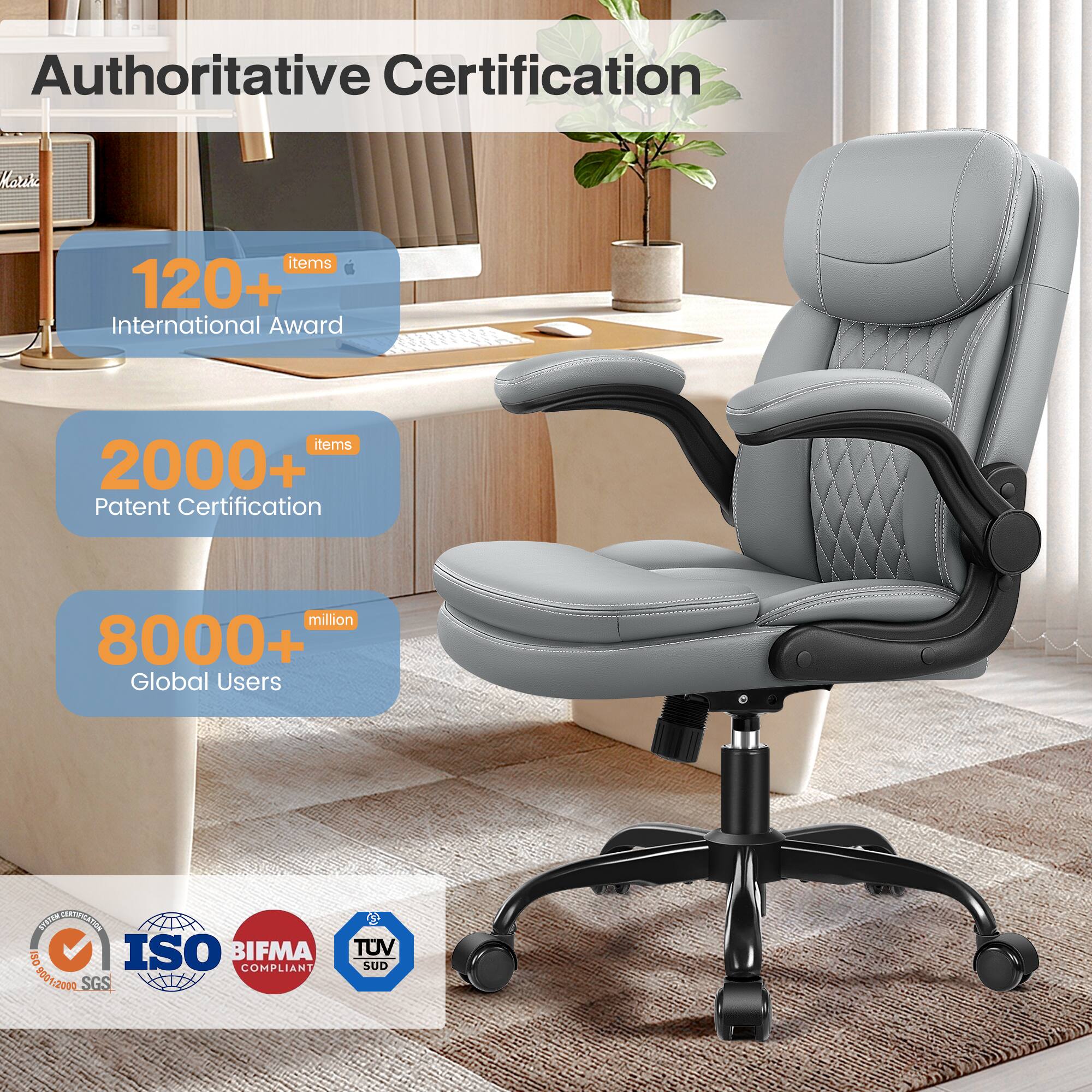 Authoritative Certification

- 120+ International Award items
- 2000+ Patent Certification items
- 8000+ Global Users

Certifications:
- ISO 9001/2000
- BIFMA COMPLIANT
- SGS
- TUV SUD