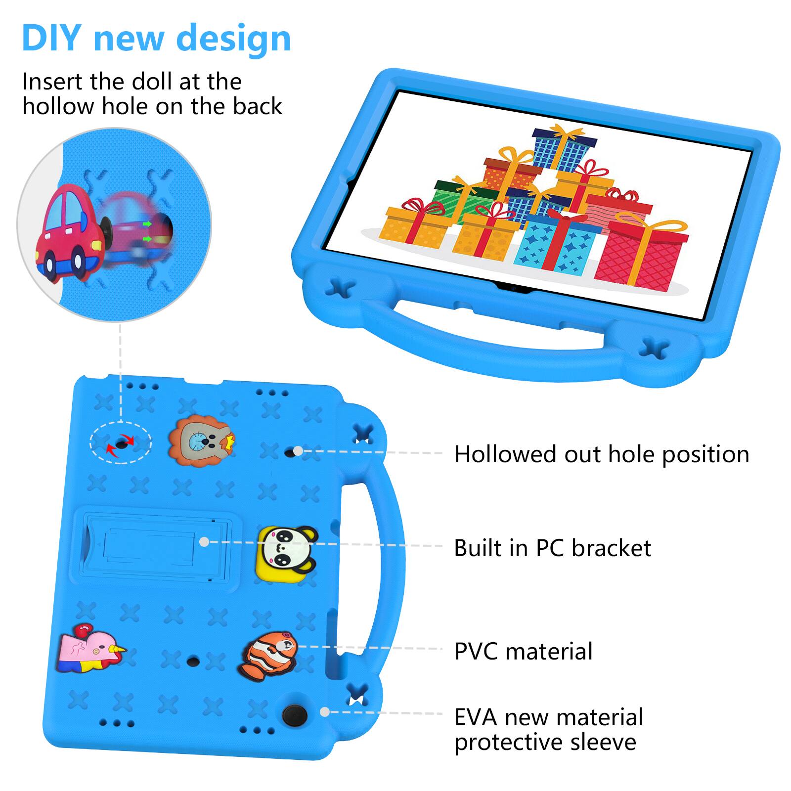 DIY new design  
Insert the doll at the hollow hole on the back  

- Hollowed out hole position  
- Built in PC bracket  
- PVC material  
- EVA new material protective sleeve
