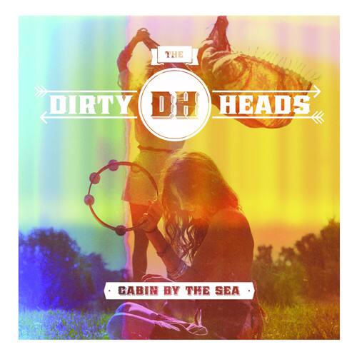 Dirty Heads - Cabin By the Sea   - COMPACT DISCS [CD] price history on PriceWatchPro