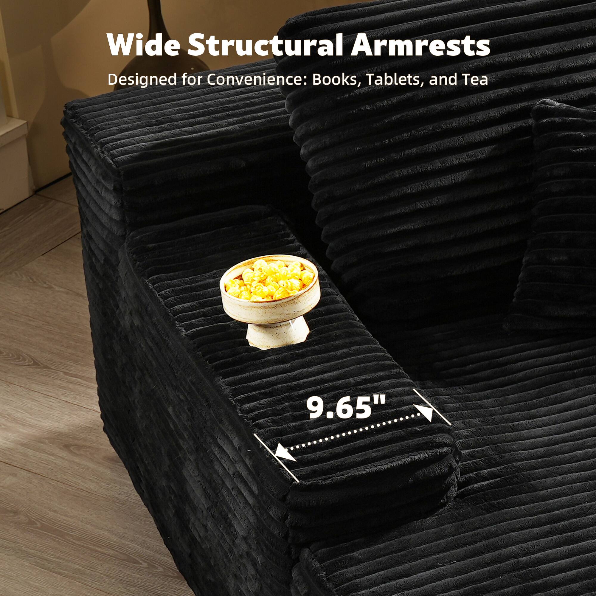 Wide Structural Armrests  
Designed for Convenience: Books, Tablets, and Tea  

9.65"