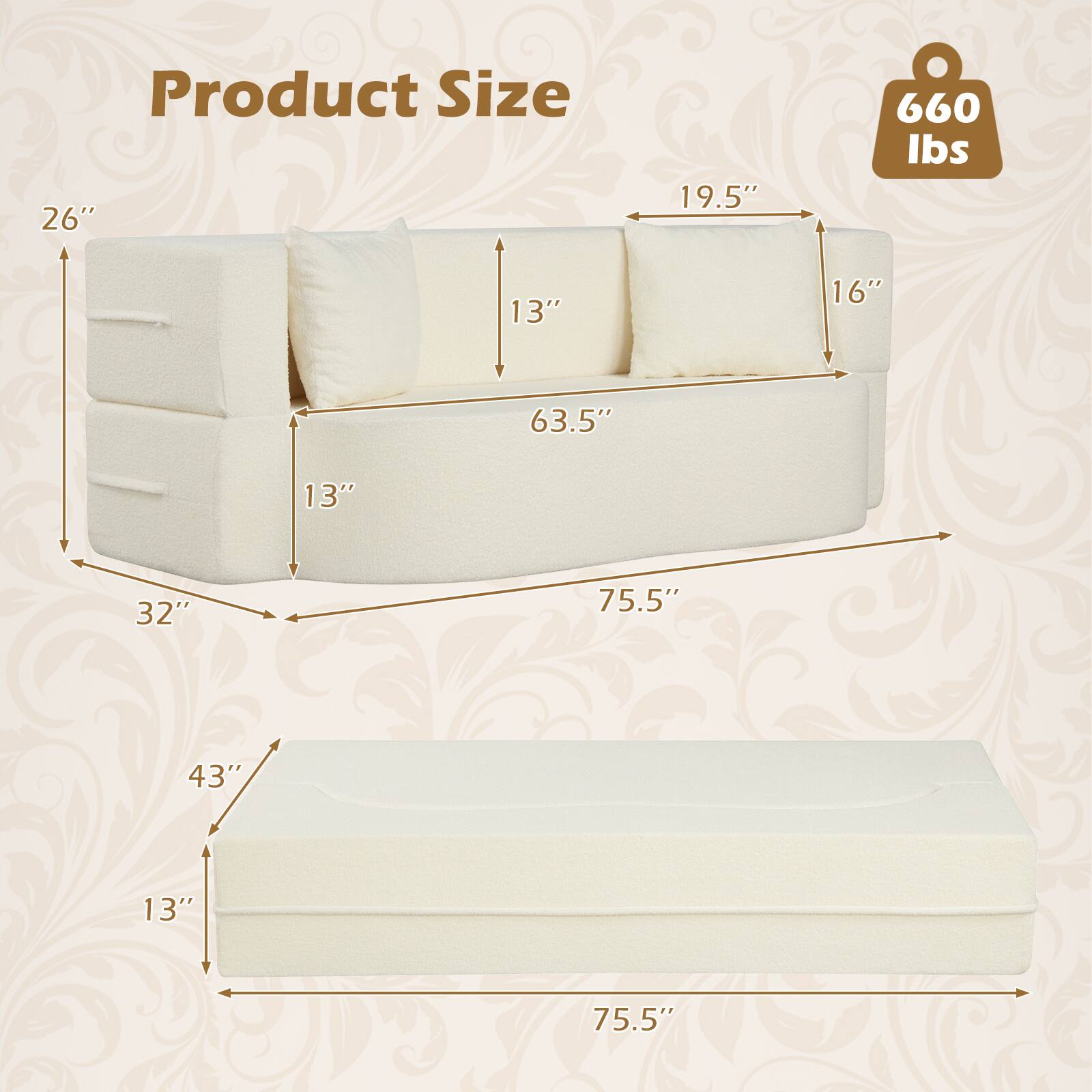 Product Size:  
26" x 19.5" x 660 lbs  
13" x 16" x 63.5"  
32" x 75.5"  
43" x 13" x 75.5"