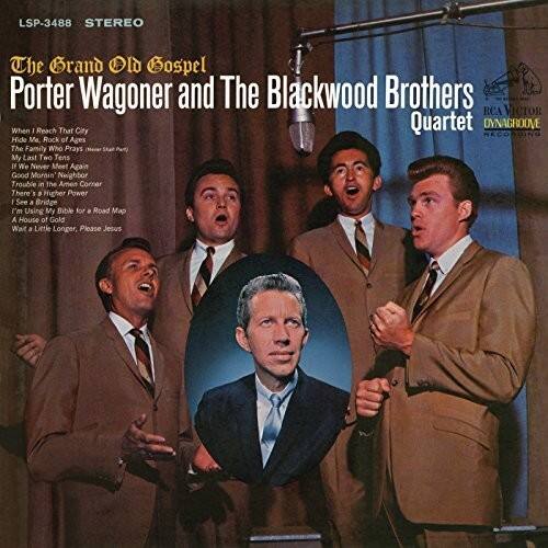 LSP-3488 STEREO

The Grand Old Gospel  
Porter Wagoner and The Blackwood Brothers Quartet

RCA VICTOR  
DYNAGROOVE

When I Reach That City  
Hide Me  
Rock of Ages  
The Family Who Prays (Mever Shar Pet)  
My Last Two Tens  
We Never Meet Again  
Good Mornin Neighbor  
Trouble in the Amen Corner  
There's a Higher Power  
I See a Bridge  
I'm Using My Bible for a Road Map  
A House of Gold  
Wait a Little Longer, Please Jesus