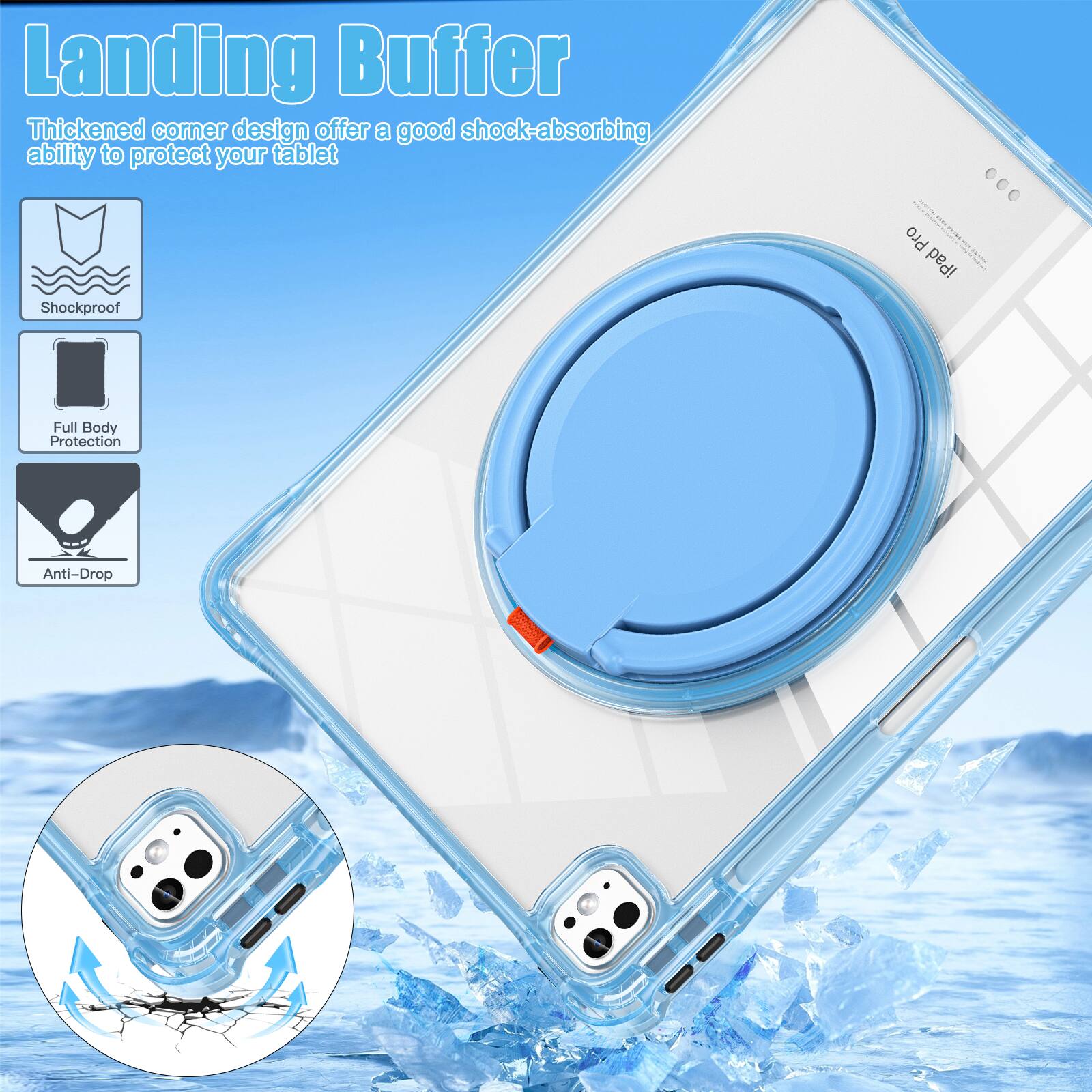 Landing Buffer

Thickened corner design offers a good shock-absorbing ability to protect your tablet

Shockproof - Full Body Protection - Anti-Drop
