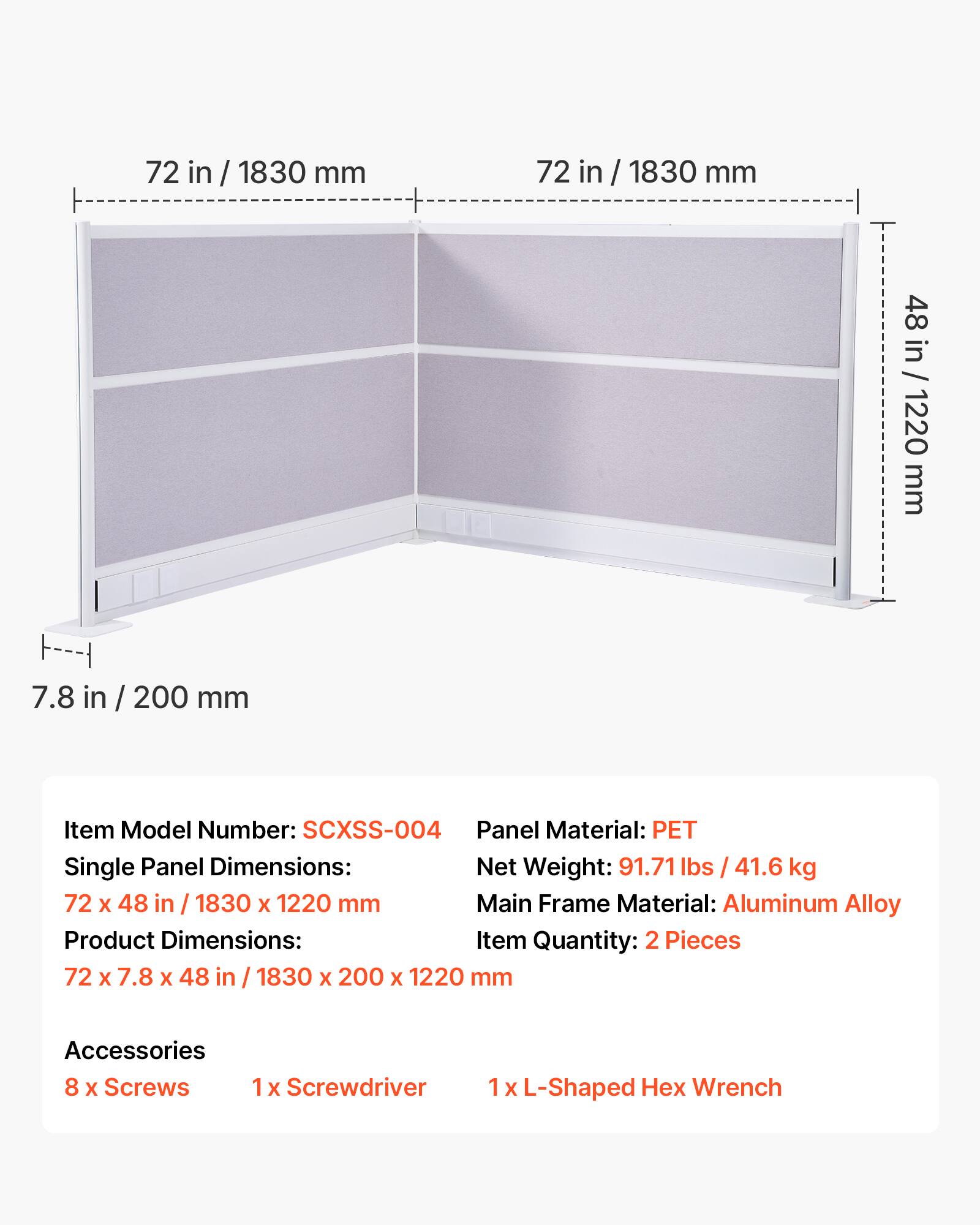 72 in / 1830 mm  
48 in / 1220 mm  
7.8 in / 200 mm  

Item Model Number: SCXSS-004  
Panel Material: PET  
Single Panel Dimensions: 72 x 48 in / 1830 x 1220 mm  
Net Weight: 91.71 lbs / 41.6 kg  
Main Frame Material: Aluminum Alloy  
Product Dimensions: 72 x 7.8 x 48 in / 1830 x 200 x 1220 mm  
Item Quantity: 2 Pieces  

Accessories:  
8 x Screws  
1 x Screwdriver  
1 x L-Shaped Hex Wrench