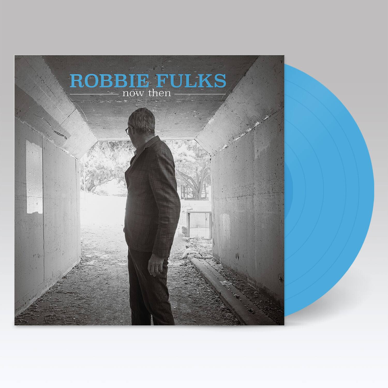 ROBBIE FULK  
now then
