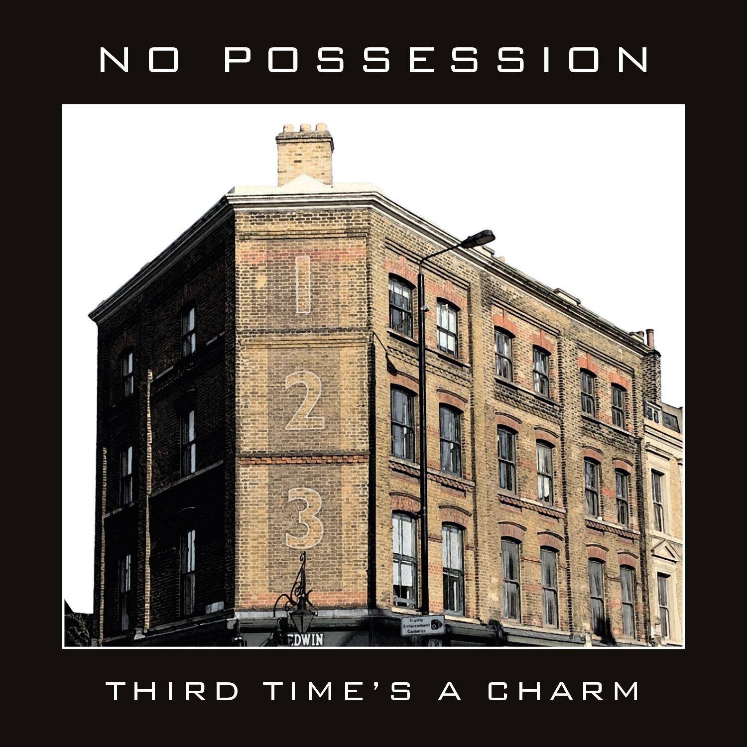 No Possession - Third Times A Charm  - COMPACT DISCS