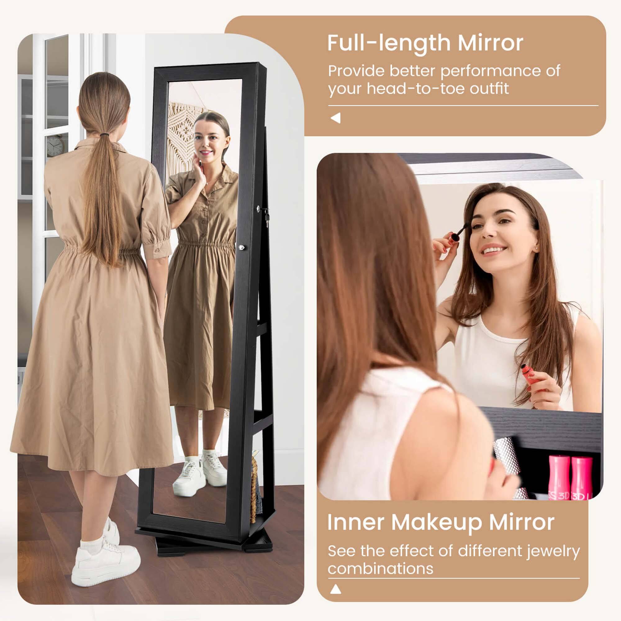 Full-length Mirror: Provide better performance of your head-to-toe outfit.

Inner Makeup Mirror: See the effect of different jewelry combinations.