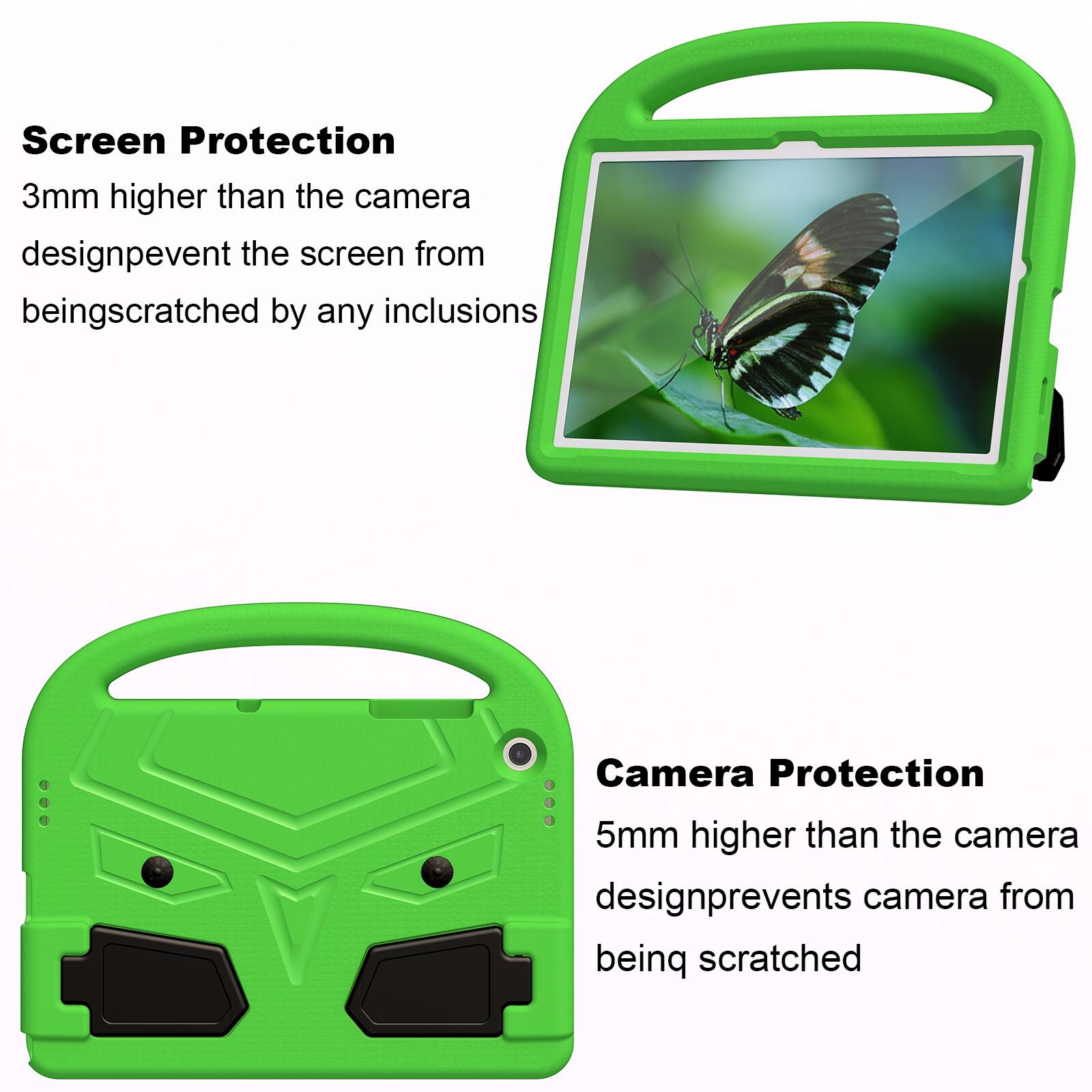 Screen Protection  
3mm higher than the camera design prevents the screen from being scratched by any inclusions  

Camera Protection  
5mm higher than the camera design prevents the camera from being scratched