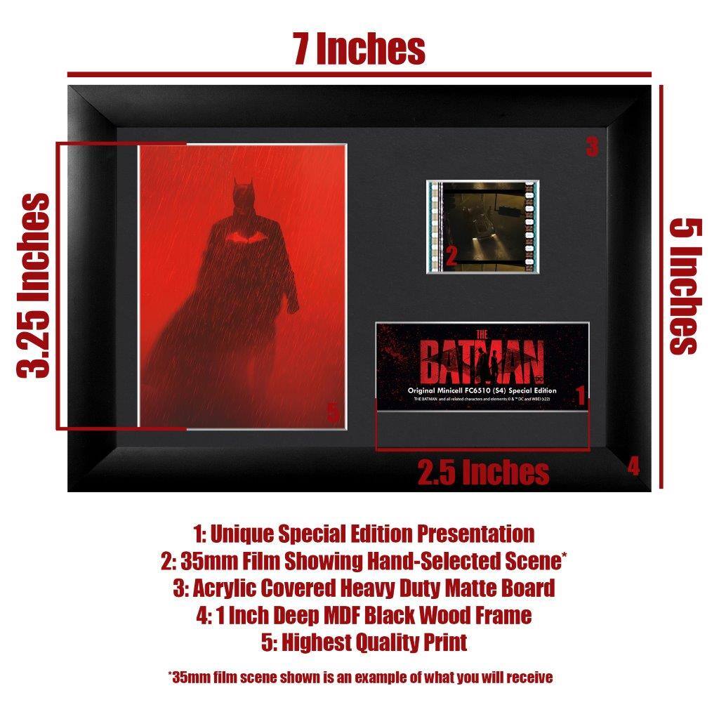 7 Inches  
3.25 Inches  
5 Inches  
2.5 Inches  

1: Unique Special Edition Presentation  
2: 35mm Film Showing Hand-Selected Scene*  
3: Acrylic Covered Heavy Duty Matte Board  
4: 1 Inch Deep MDF Black Wood Frame  
5: Highest Quality Print  

*35mm film scene shown is an example of what you will receive  

THE GATMAN  
Original Minicel FC6510 [54] Special Edition