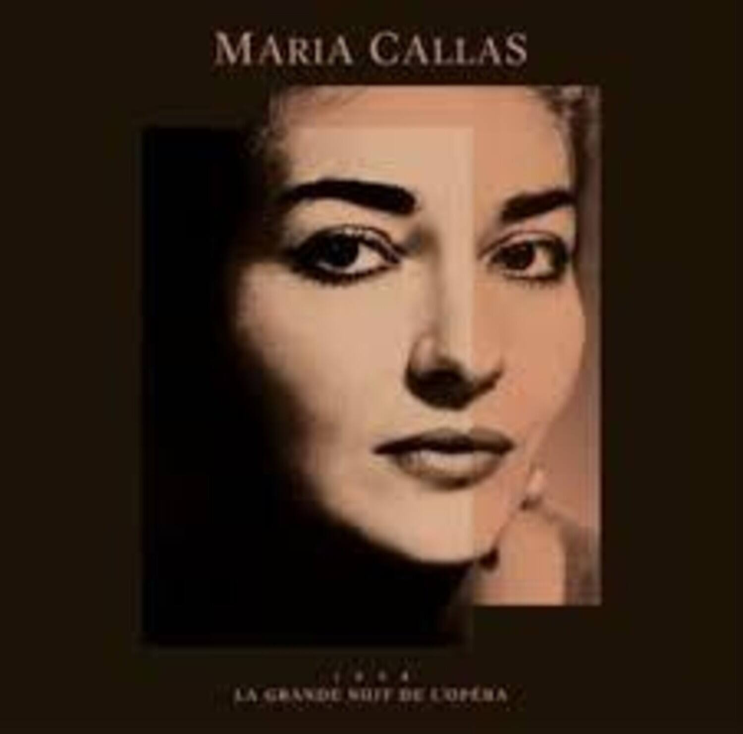 MARIA CALLAS  
LA GRANDE NUIT DE L'OPÉRA