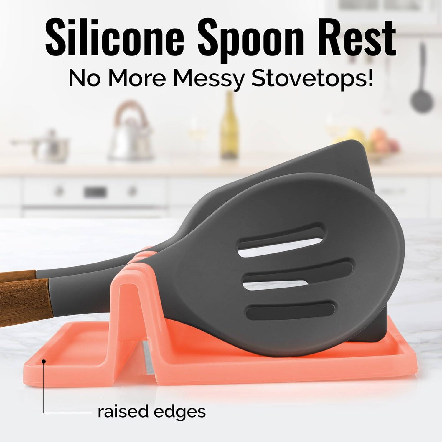 Silicone Spoon Rest  
No More Messy Stovetops!  
raised edges