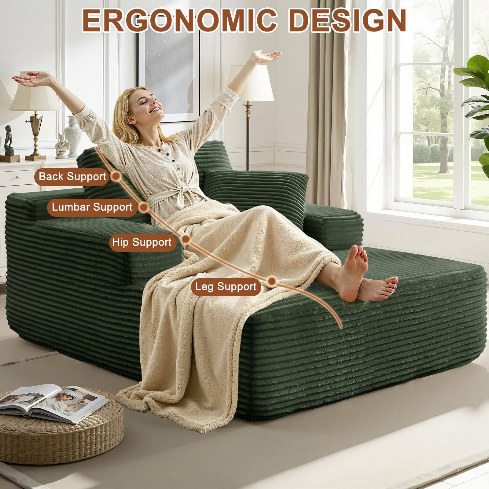 ERGONOMIC DESIGN

- Back Support
- Lumbar Support
- Hip Support
- Leg Support