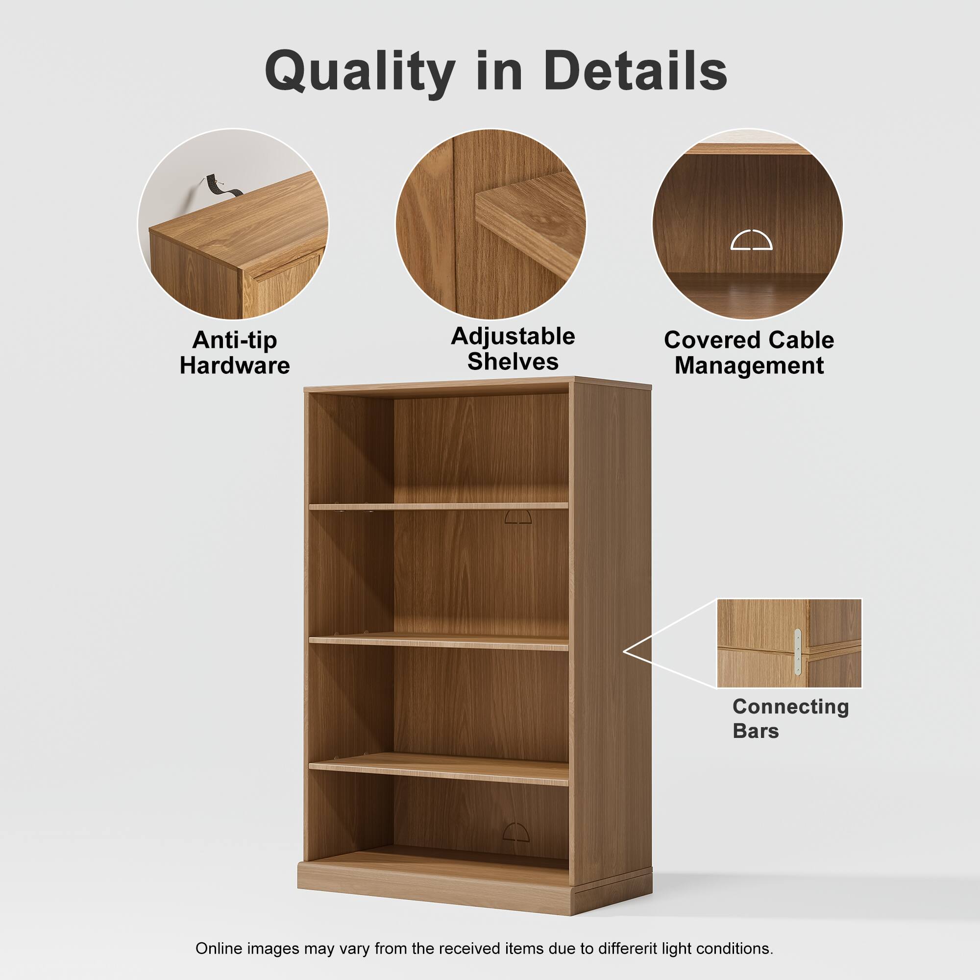 Quality in Details

- Anti-tip Hardware
- Adjustable Shelves
- Covered Cable Management
- Connecting Bars

Online images may vary from the received items due to different light conditions.