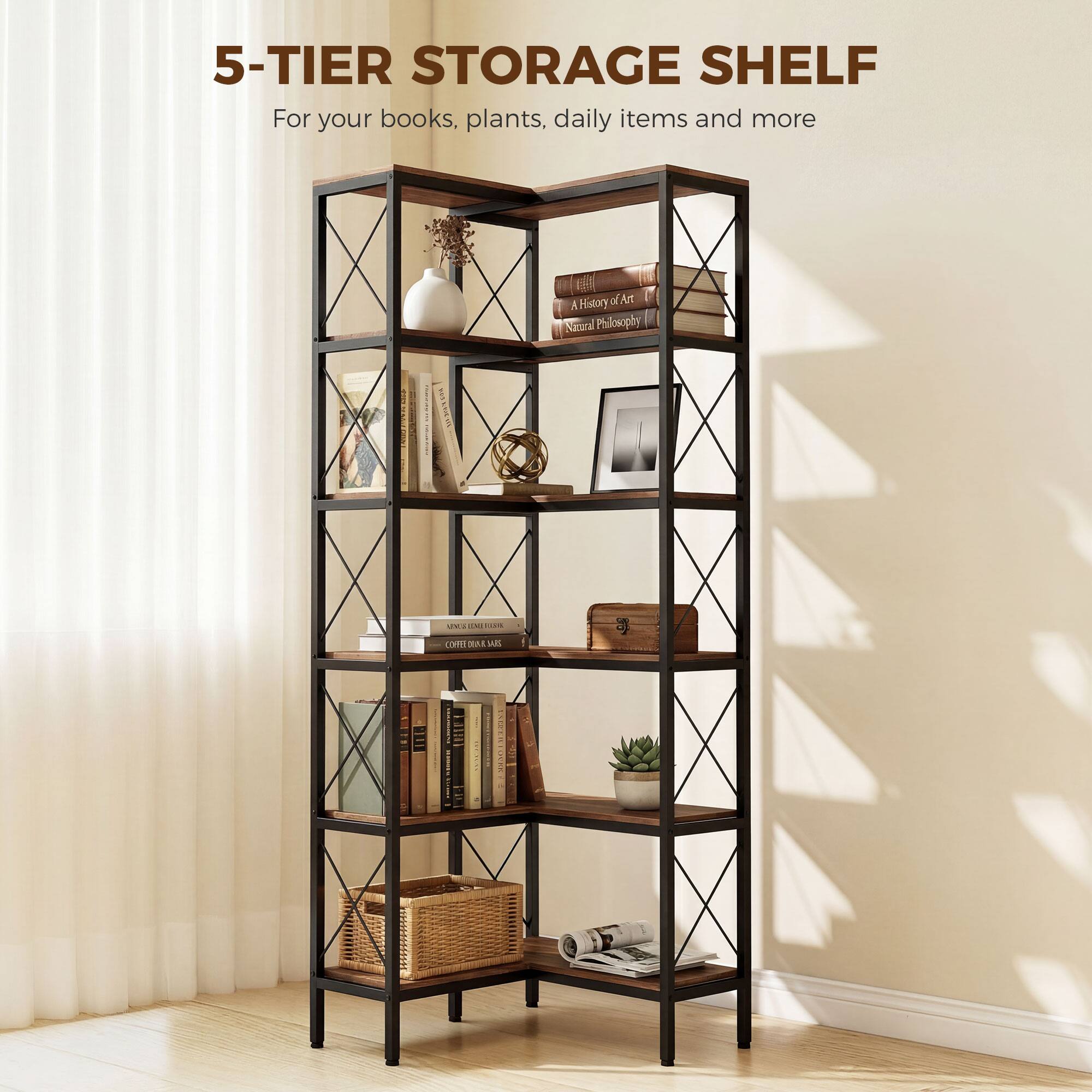 5-TIER STORAGE SHELF  
For your books, plants, daily items and more  

History of Art  
Natural Philosophy