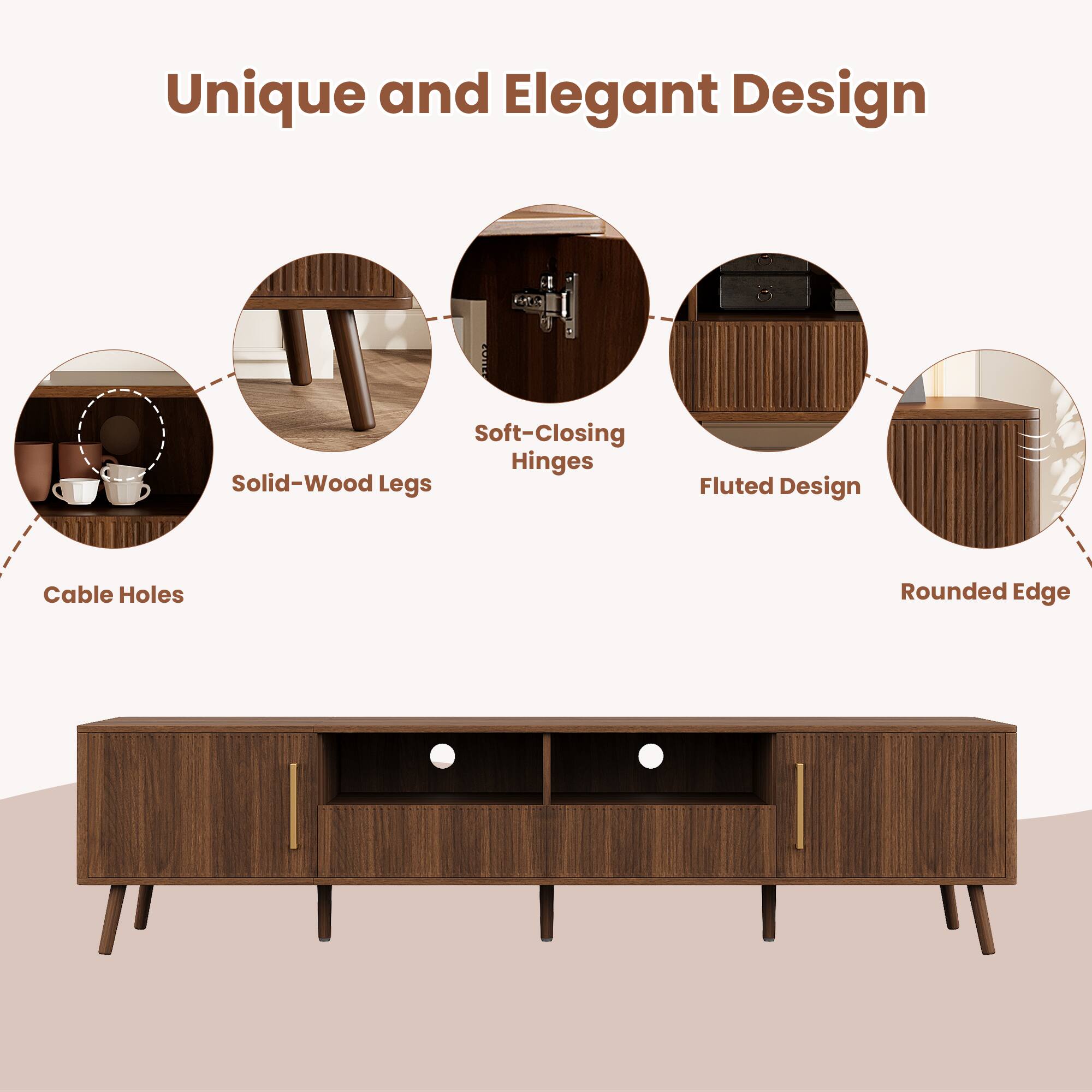 Unique and Elegant Design

- Solid-Wood Legs
- Soft-Closing Hinges
- Fluted Design
- Cable Holes
- Rounded Edge