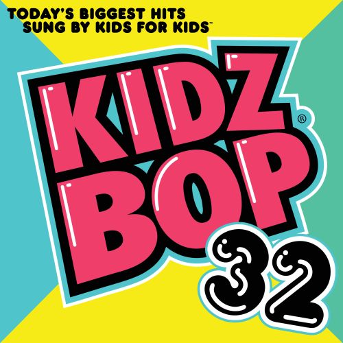  Kidz Bop 32 [CD]