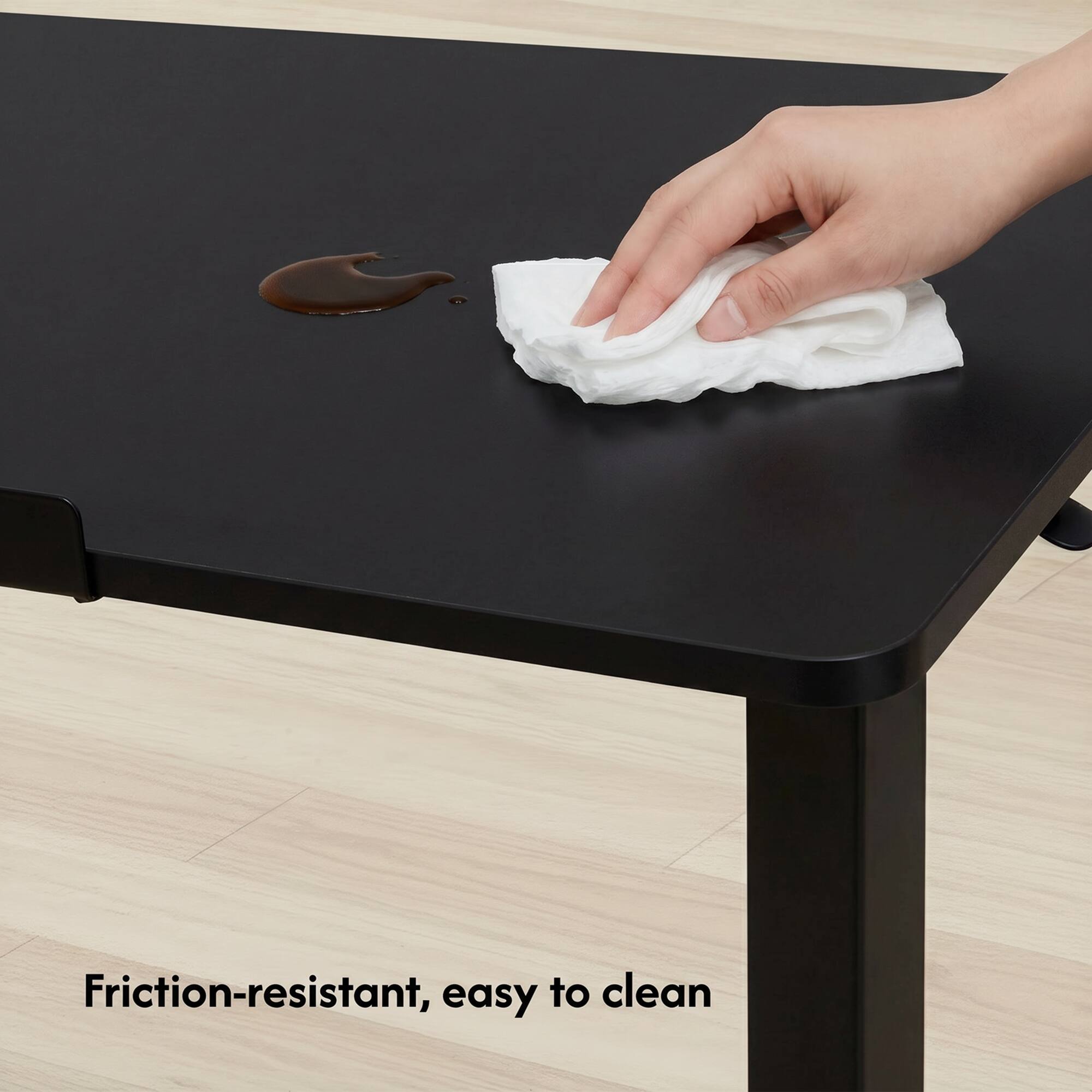 Friction-resistant, easy to clean