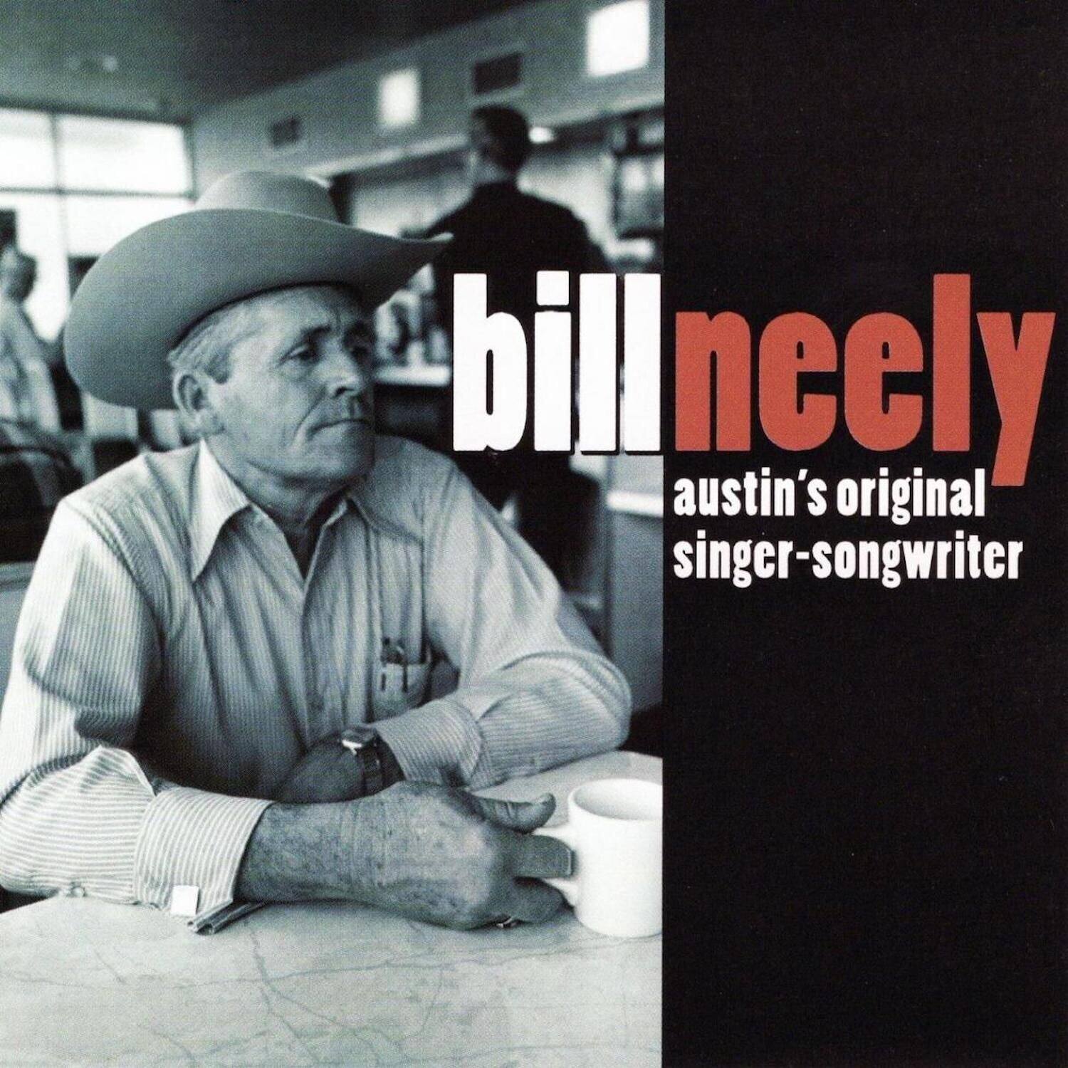 Bill Neely - Austin's Original Singer-Songwriter   - COMPACT DISCS [CD] price history on PriceWatchPro