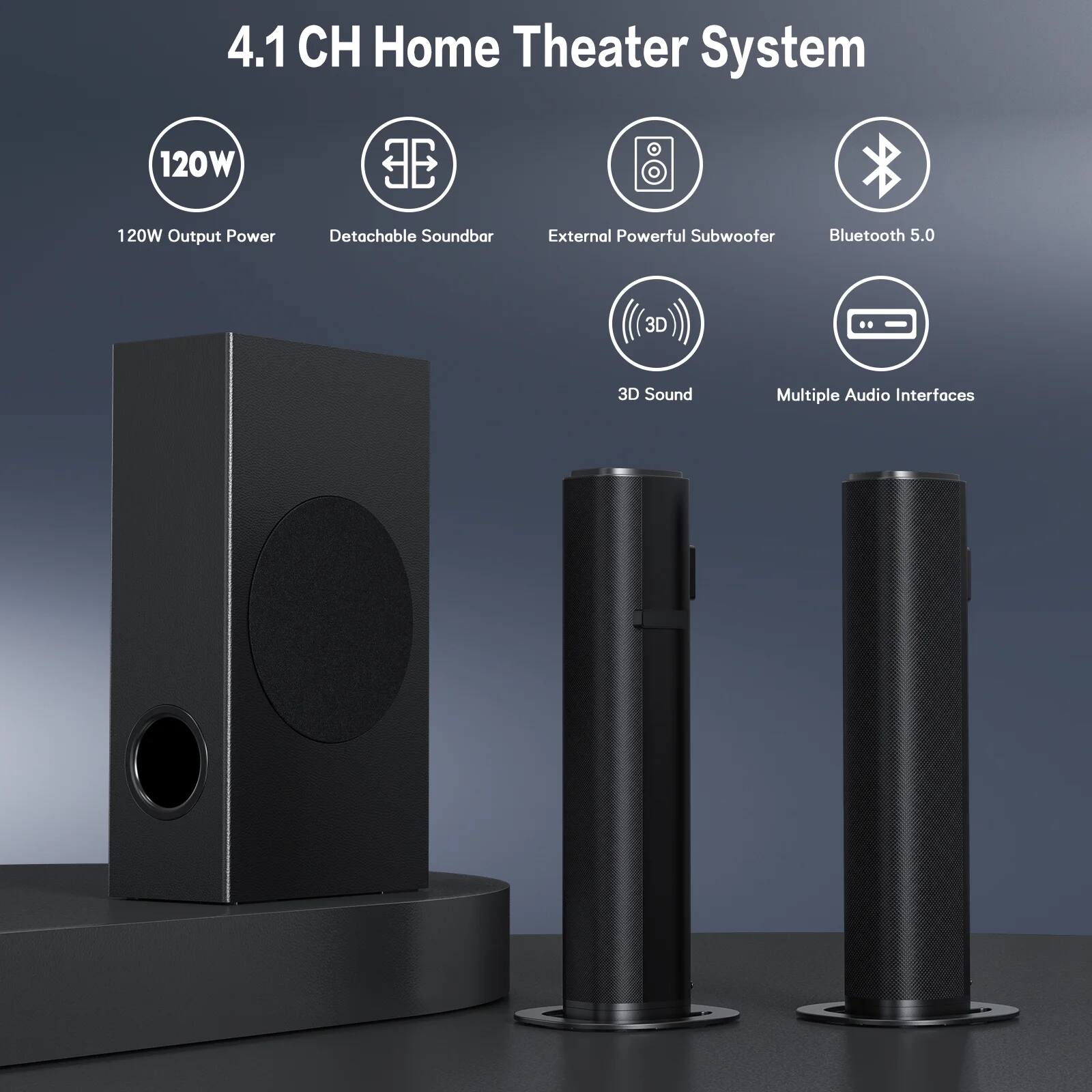 4.1 CH Home Theater System

- 120W Output Power
- Detachable Soundbar
- External Powerful Subwoofer
- Bluetooth 5.0
- 3D Sound
- Multiple Audio Interfaces