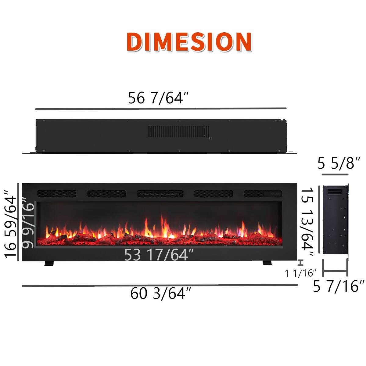 DIMENSION

56 7/64"  
59/64"  
9/16"  
16"  
53 17/64"  
60 3/64"  
5 5/8"  
15 13/64"  
1 1/16"  
5 7/16"