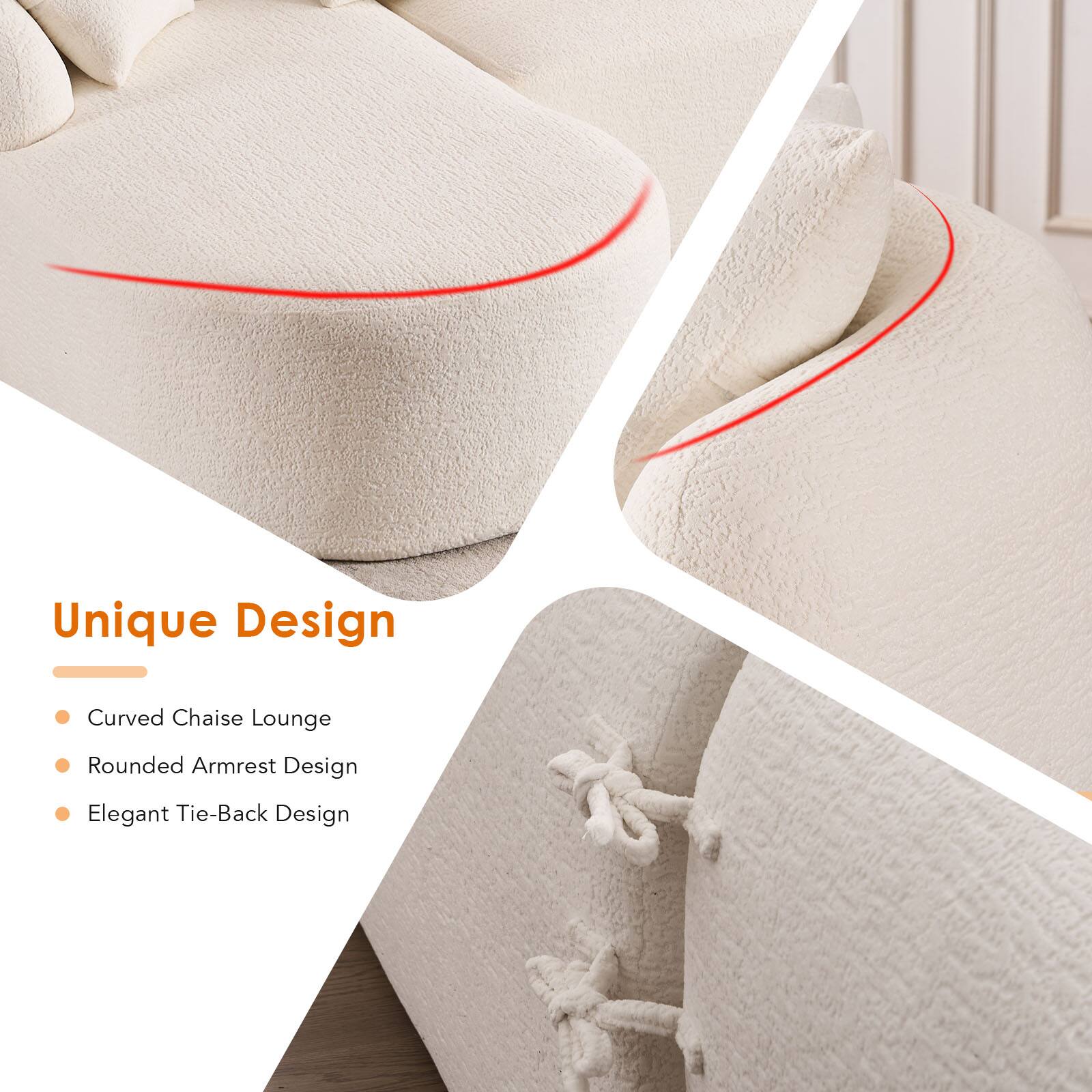 Unique Design  
- Curved Chaise Lounge  
- Rounded Armrest Design  
- Elegant Tie-Back Design