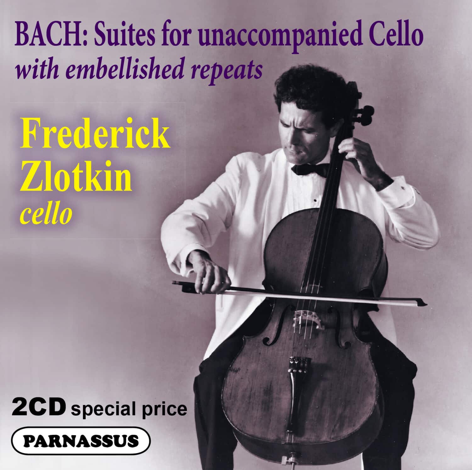 Frederick Zlotkin - J. S. Bach Cello Suites 1-6 with Embellishments   - COMPACT DISCS [CD] price history on PriceWatchPro