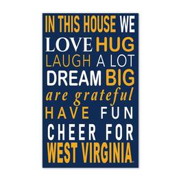 Fan Creations - West Virginia Mountaineers 11" x 19" Briteline In This House Sign - Multicolor
