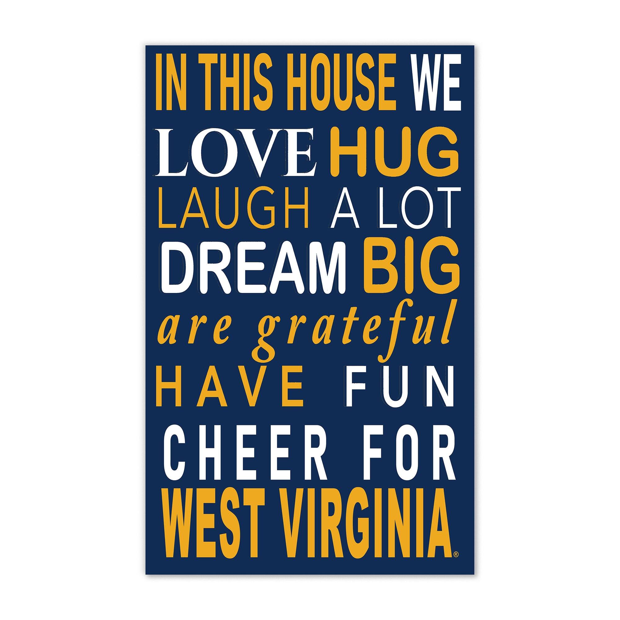 West Virginia Mountaineers 11" x 19" Briteline In This House Sign