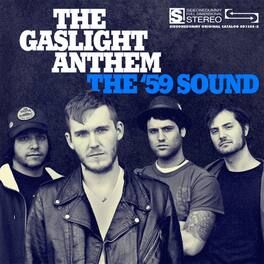 The Gaslight Anthem - The '59 Sound - VINYL LP