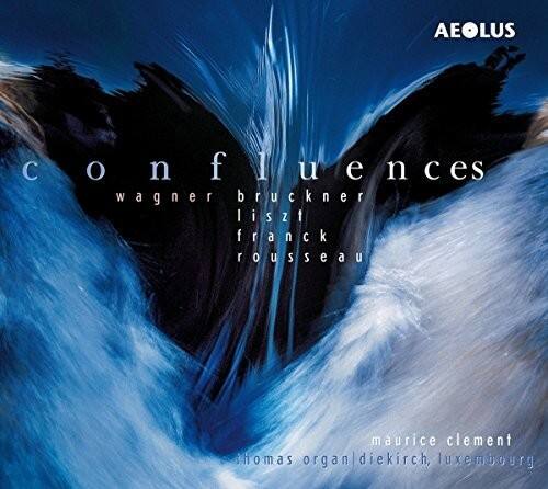 AEOLUS  
confluences  
wagner bruckner liszt franck rousseau  
maurice clement  
thomas organ diekirch, luxembourg