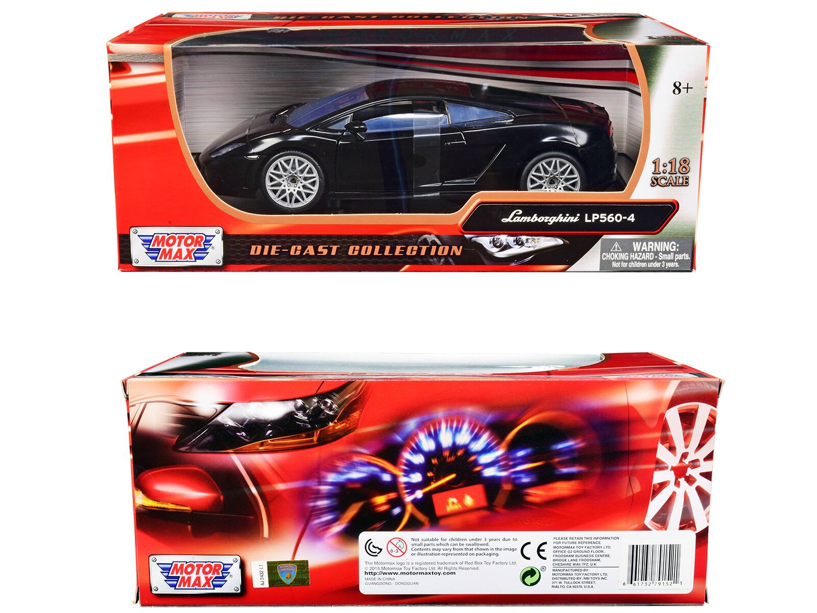 PODEELKNEEN 8+ 1:18 SCALE MOTOR MAX Lamborghini LP560-4 DIE-CAST COLLECTION

WARNING: CHOKING HAZARD Small parts. Not for children under 3 years.

MOTOR MAX - Not suitable for children under 3 years due to small parts which can pose a choking hazard. Contents may vary from that shown in the image. - Image representation

The MotorMax logo is a registered trademark of Red Box Toy Factory Ltd. ©2015 MotorMax Toys Ltd. All Rights Reserved.

www.motormaxtoy.com

MADE IN CHINA
SHENZHEN DONGGUAN

MOTOR MAX DIE-CAST COLLECTION

Lamborghini LP560-4

1:18 SCALE

WARNING: CHOKING HAZARD - Small parts. Not for children under 3 years.

Not suitable for children under 3 years due to small parts which can pose a choking hazard. Contents may vary from that shown in the image.

The MotorMax logo is a registered trademark of Red Box Toy Factory Ltd. ©2015 MotorMax Toys Ltd. All Rights Reserved.

www.motormaxtoy.com

MADE IN CHINA
SHENZHEN