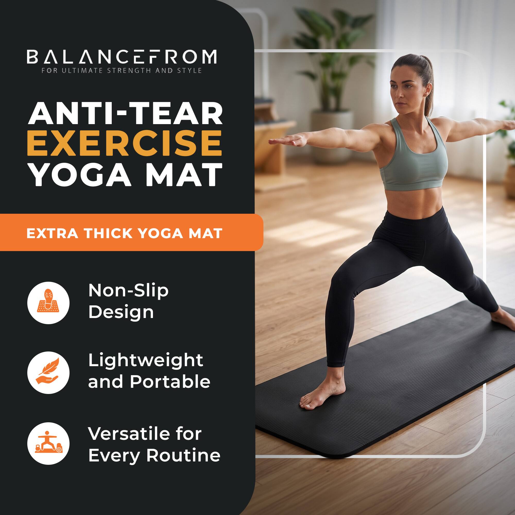 BALANCEFROM  
FOR ULTIMATE STRENGTH AND STYLE

ANTI-TEAR EXERCISE YOGA MAT

EXTRA THICK YOGA MAT

- Non-Slip Design
- Lightweight and Portable
- Versatile for Every Routine