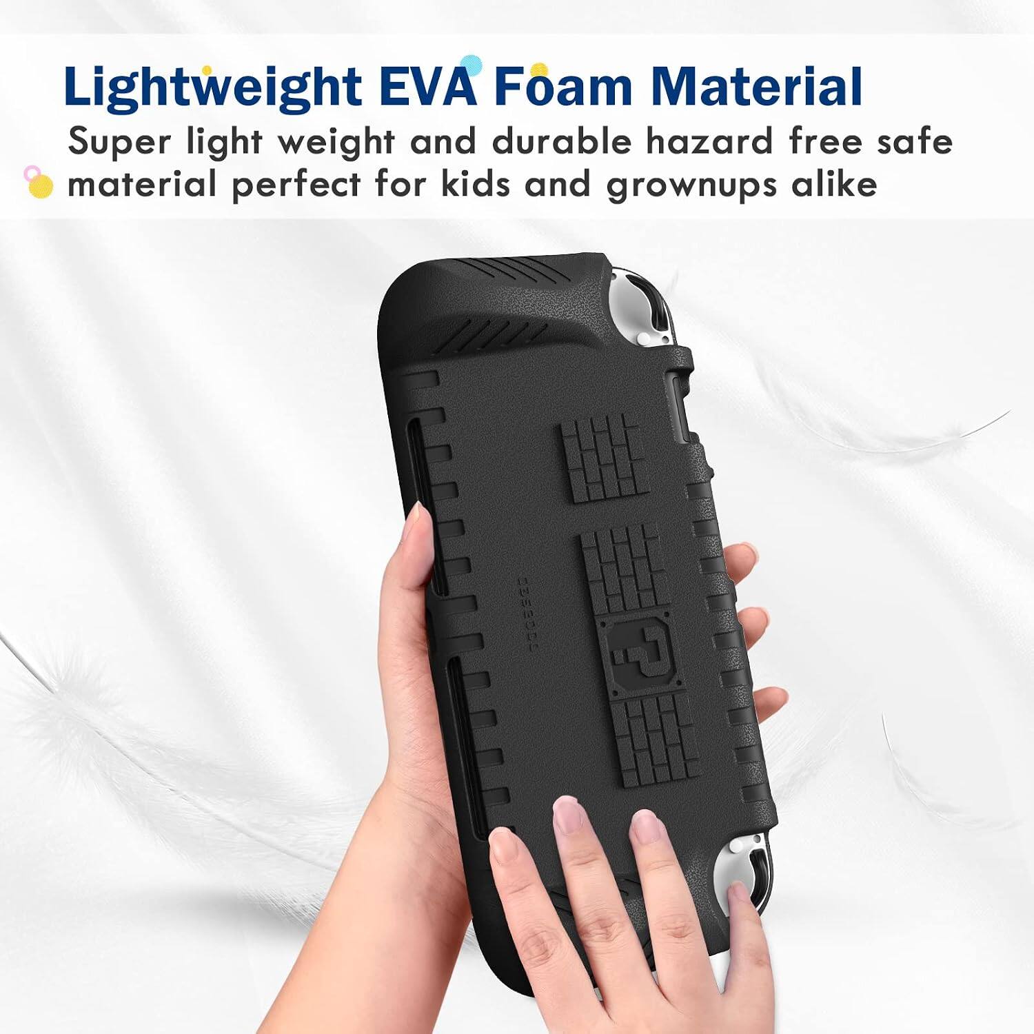 Lightweight EVA Foam Material  
Super light weight and durable hazard free safe material perfect for kids and grownups alike