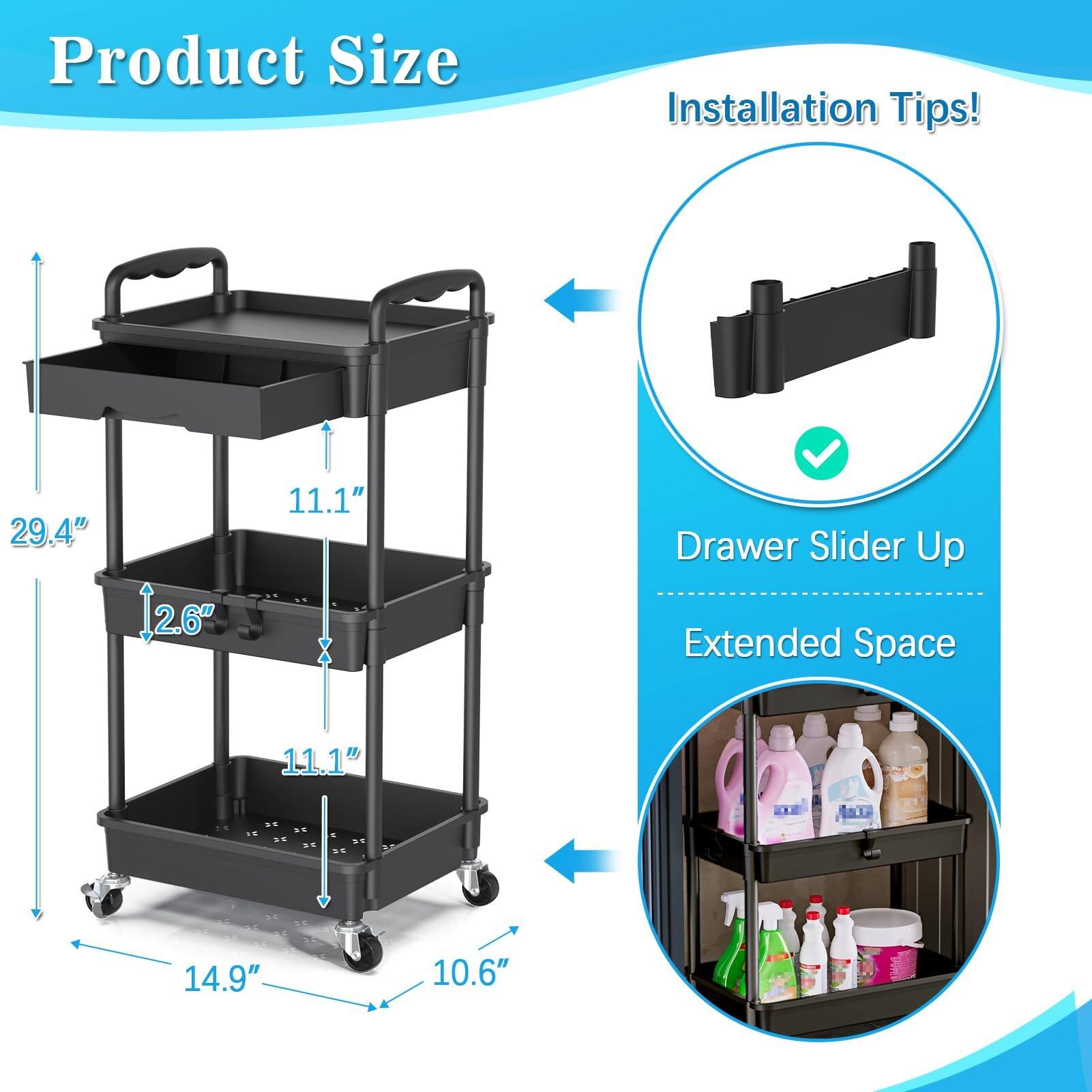 Product Size

- 29.4" (height)
- 11.1" (depth)
- 14.9" (width)
- 10.6" (width of bottom shelf)
- 2.6" (height of top shelf)
- 11.1" (height of middle shelf)

Installation Tips!

- Drawer Slider Up
- Extended Space
