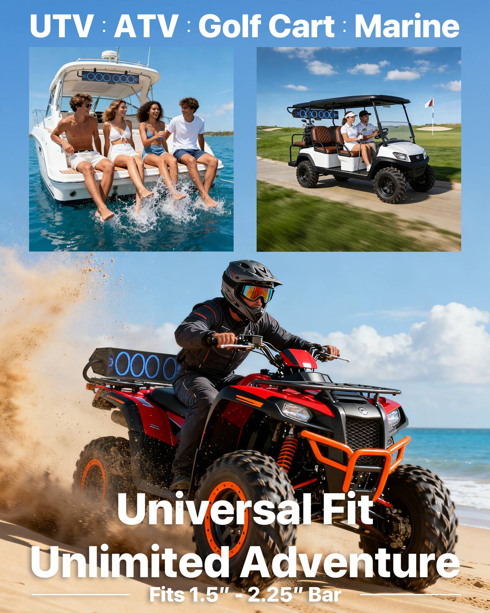 UTV : ATV : Golf Cart : Marine

Universal Fit Unlimited Adventure

Fits 1.5" - 2.25" Bar