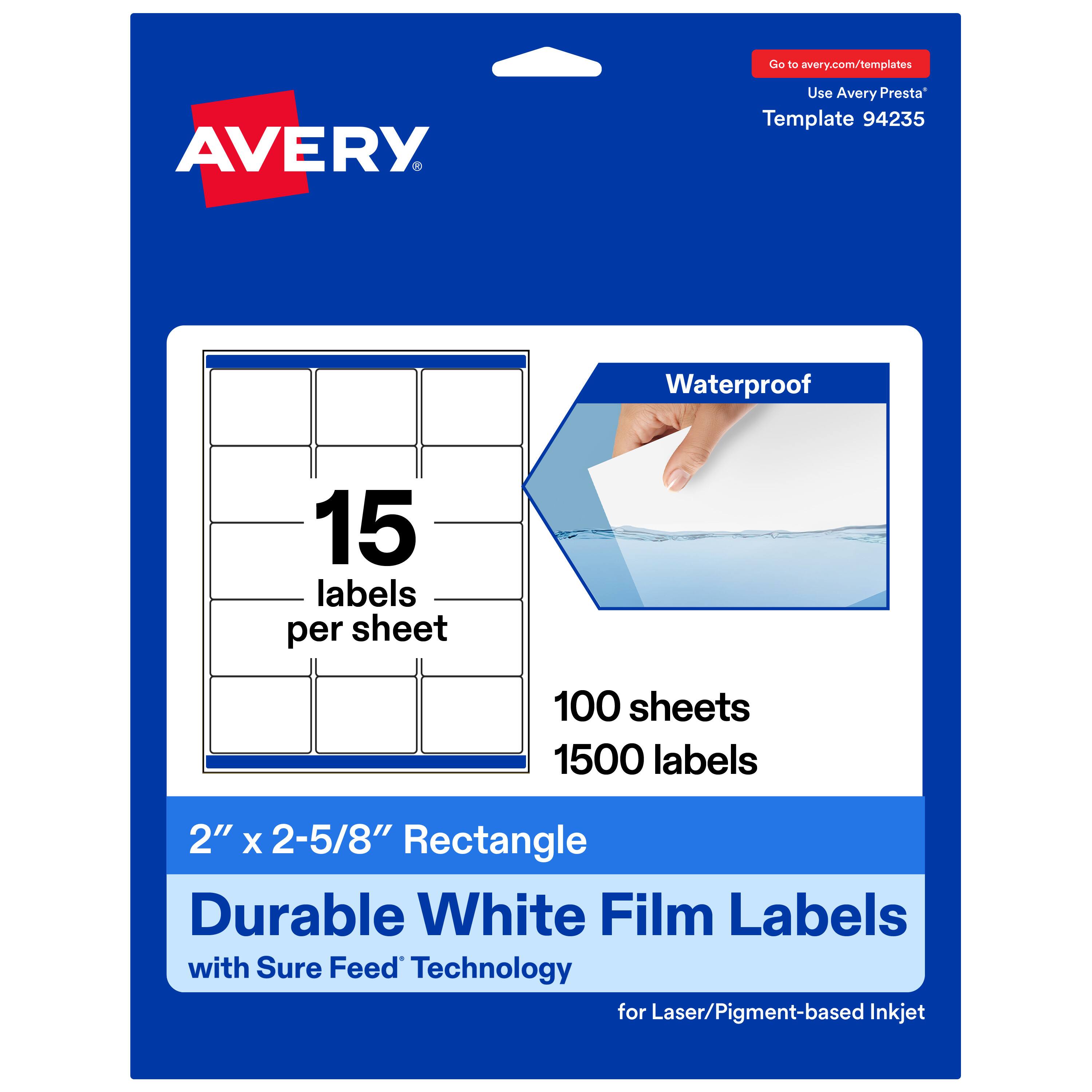 Go to avery.com/templates  
Use Avery Presta™ Template 94235  

Waterproof  
15 labels per sheet  
100 sheets  
1500 labels  

2" x 2-5/8" Rectangle  
Durable White Film Labels with Sure Feed™ Technology for Laser/Pigment-based Inkjet