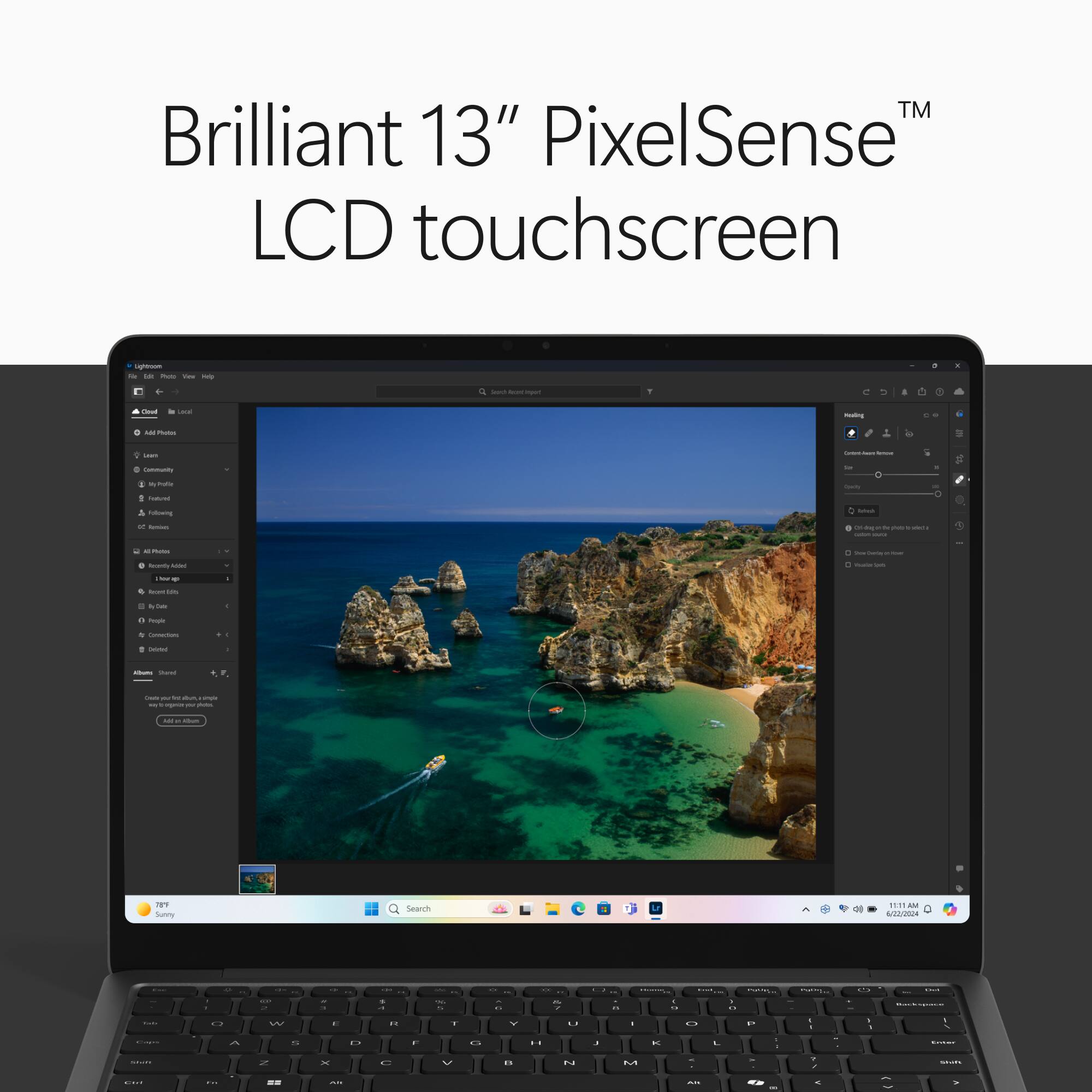 Brilliant 13" PixelSense™ LCD touchscreen