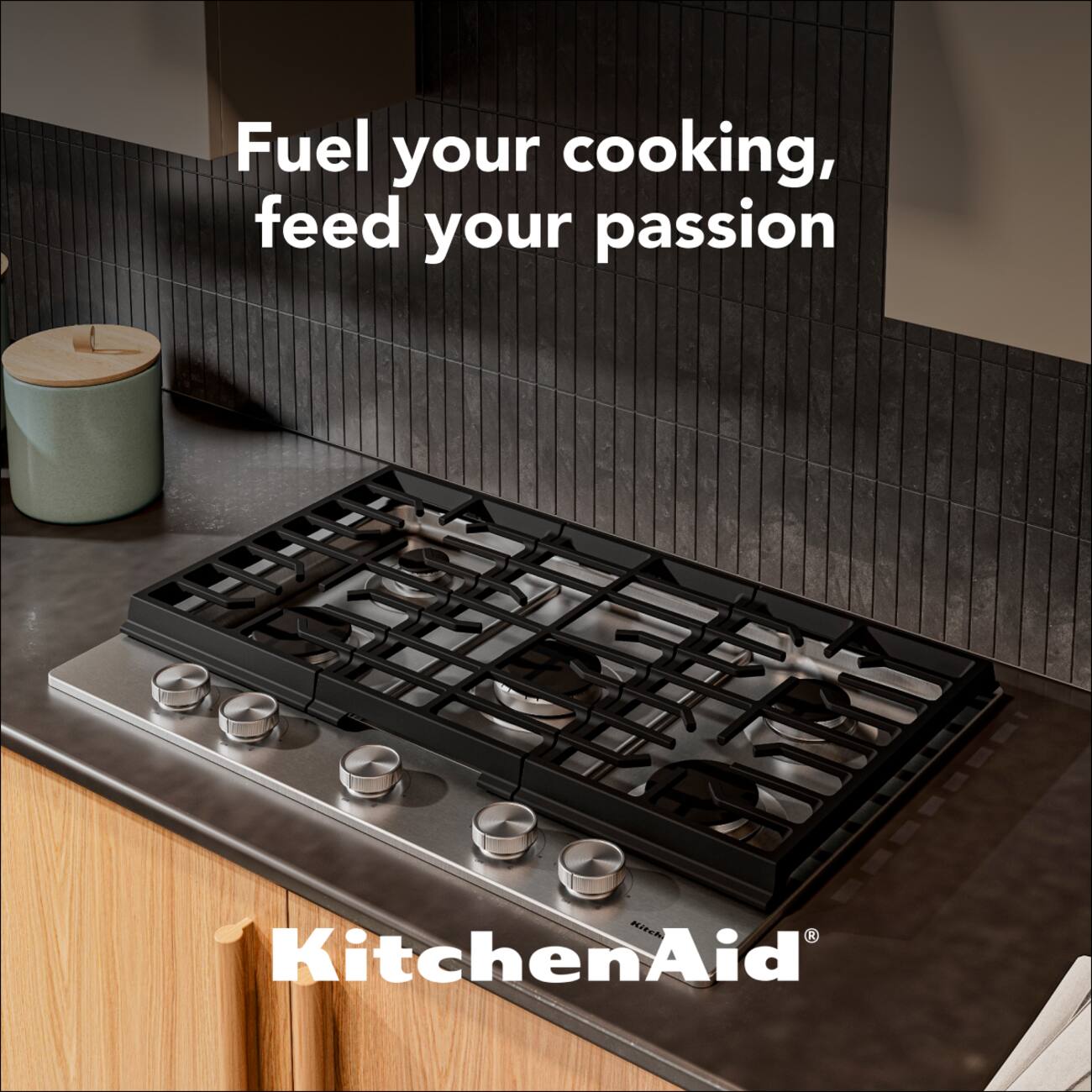 Fuel your cooking, feed your passion  
KitchenAid