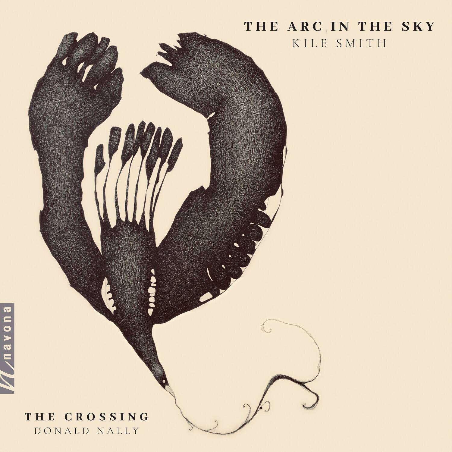 THE ARC IN THE SKY  
KILE SMITH  

THE CROSSING  
DONALD NALLY  

navona