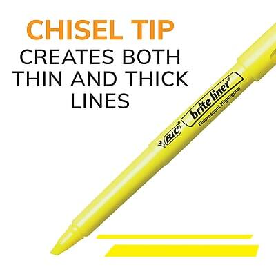 CHISEL TIP  
CREATES BOTH THIN AND THICK LINES  

brite liner  
Fluorescent Highlighter  

BiC