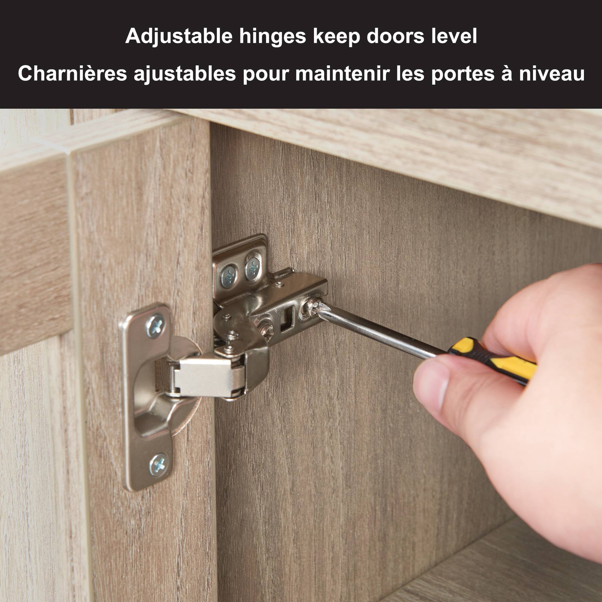Adjustable hinges keep doors level  
Charnières ajustables pour maintenir les portes à niveau