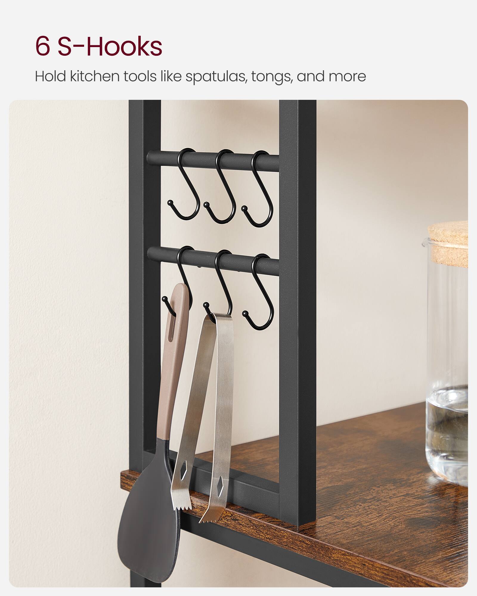 6 S-Hooks  
Hold kitchen tools like spatulas, tongs, and more
