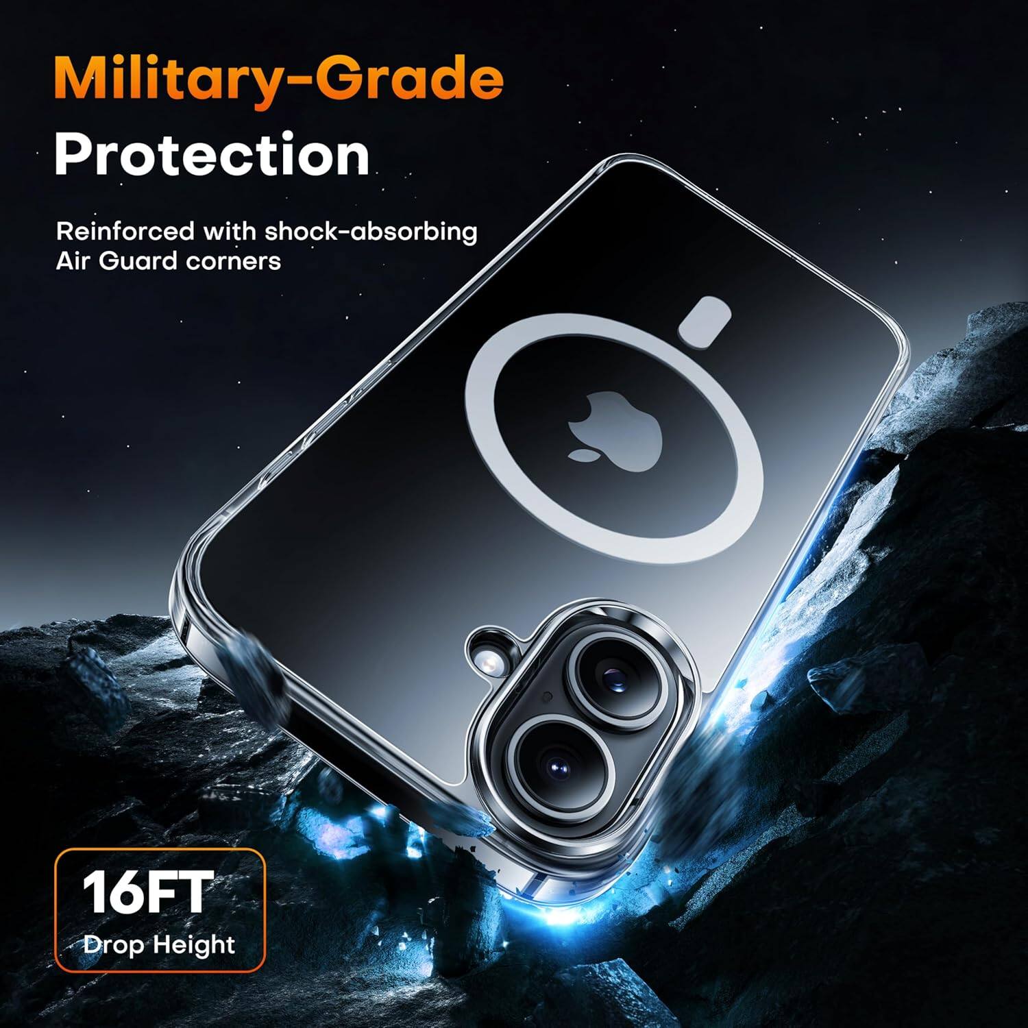 Military-Grade Protection
Reinforced with shock-absorbing Air Guard corners
16FT Drop Height