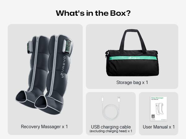 What's in the Box?

- UREVO Recovery Massager x 1
- UREVO Storage bag x 1
- USB charging cable (excluding charging head) x 1
- User Manual x 1